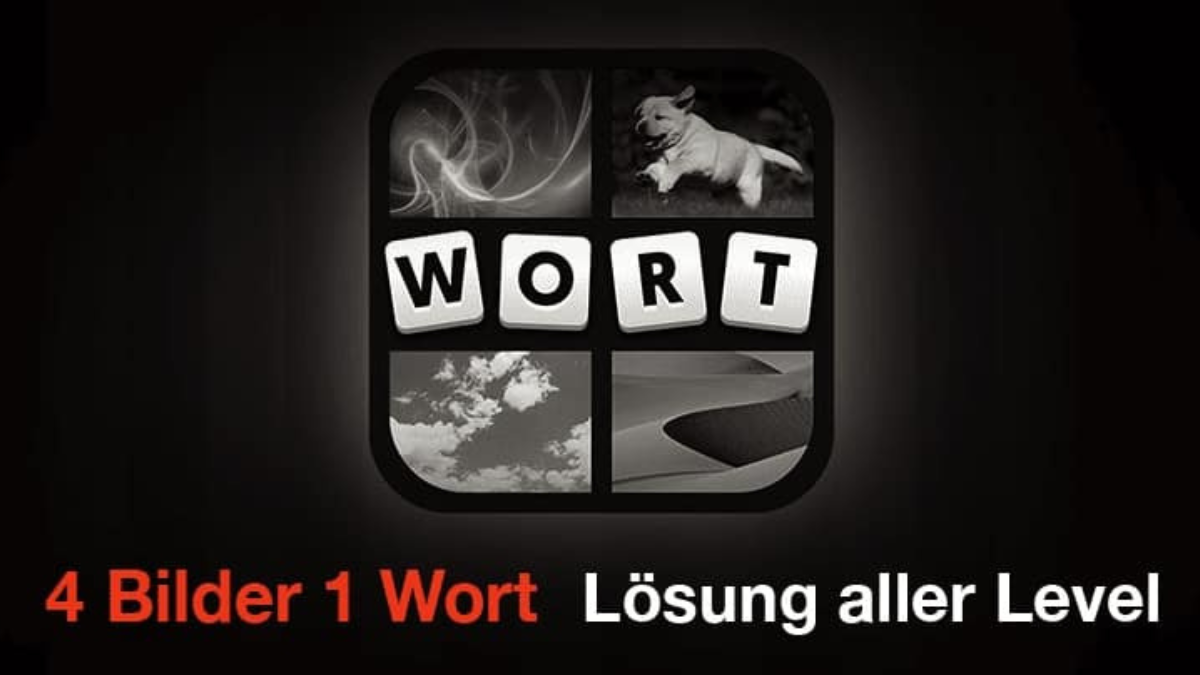 4 bilder 1 wort lösung 9 buchstaben